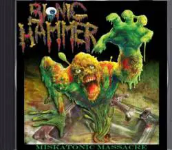 Bionic Hammer : Miskatonic Massacre